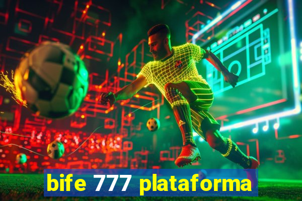 bife 777 plataforma